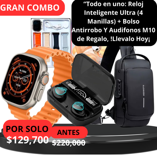GRAN COMBO: RELOJ INTELIGENTE ULTRA (4 MANILLAS) + BOLSO ATIROBO Y AUDIFONOS M10 DE REGALO 🎁